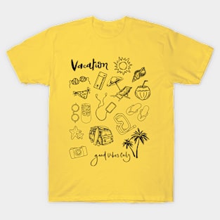 A vacation time tee T-Shirt